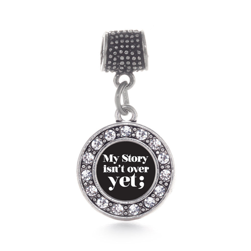 My Story Isn't Over Yet Semicolon Movement  Circle Charm