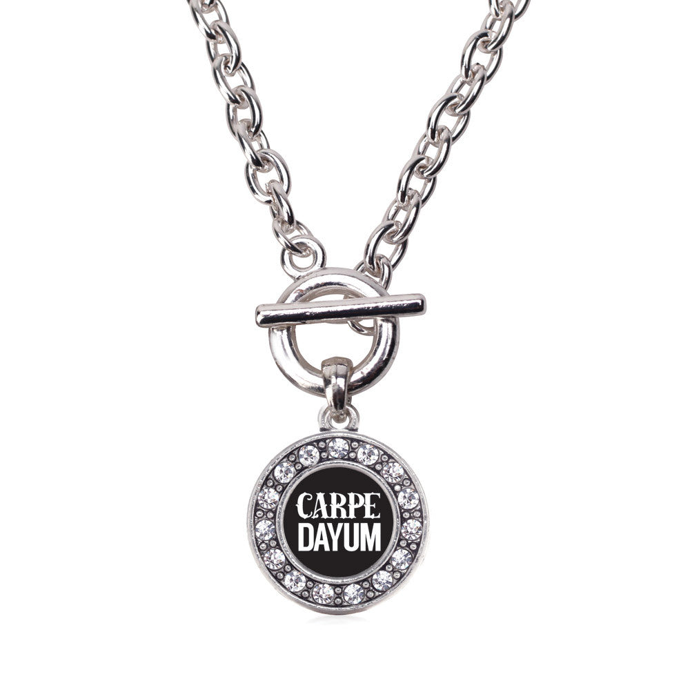 Carpe-DAYUM  Circle Charm