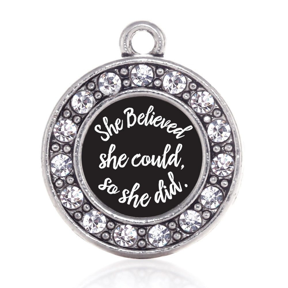 So She Did Circle Charm