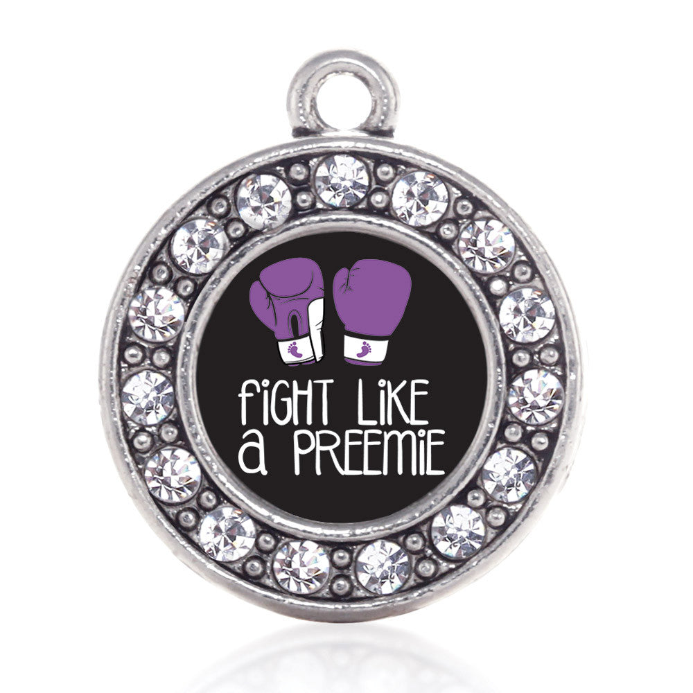 Fight Like A Preemie Circle Charm