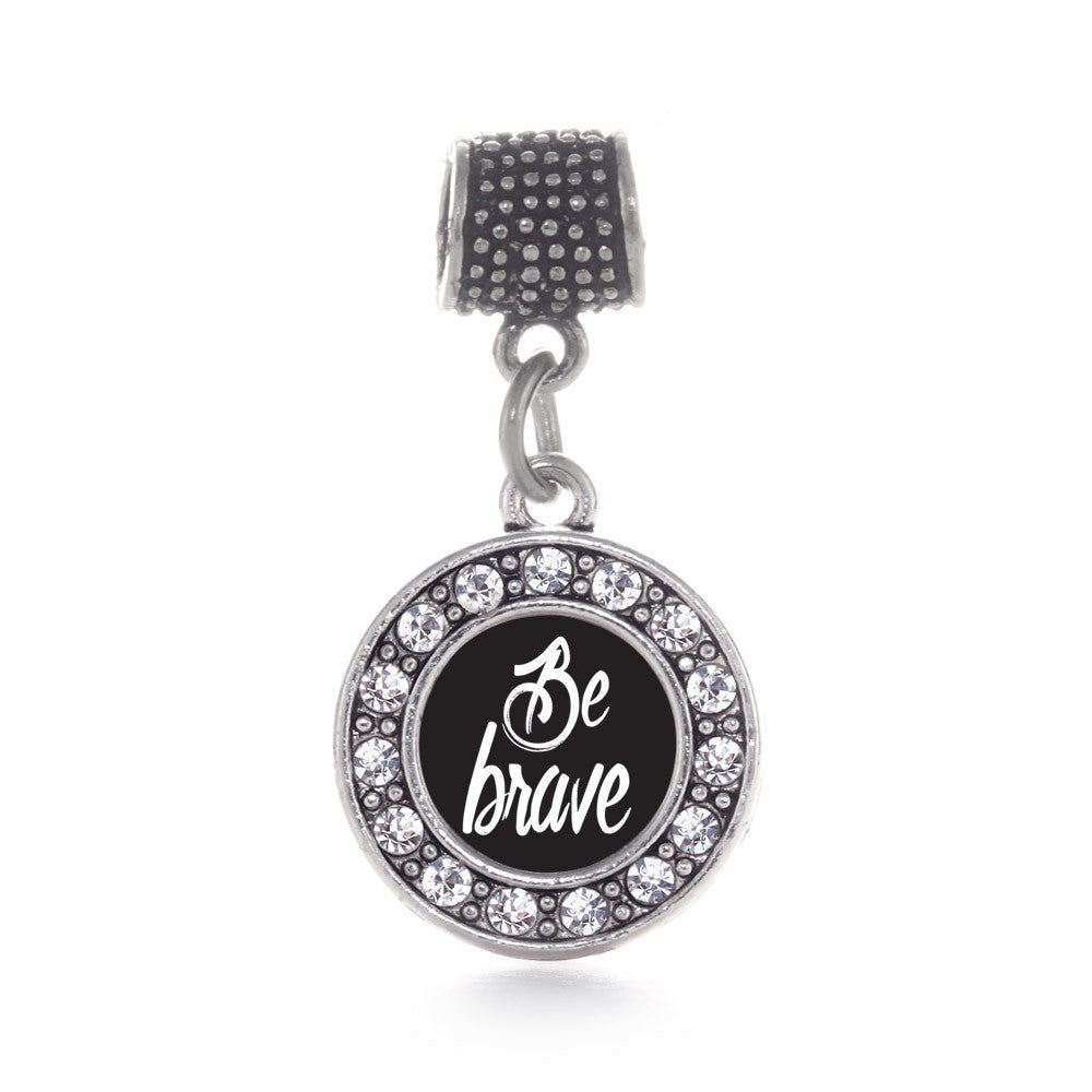 Be Brave Circle Charm