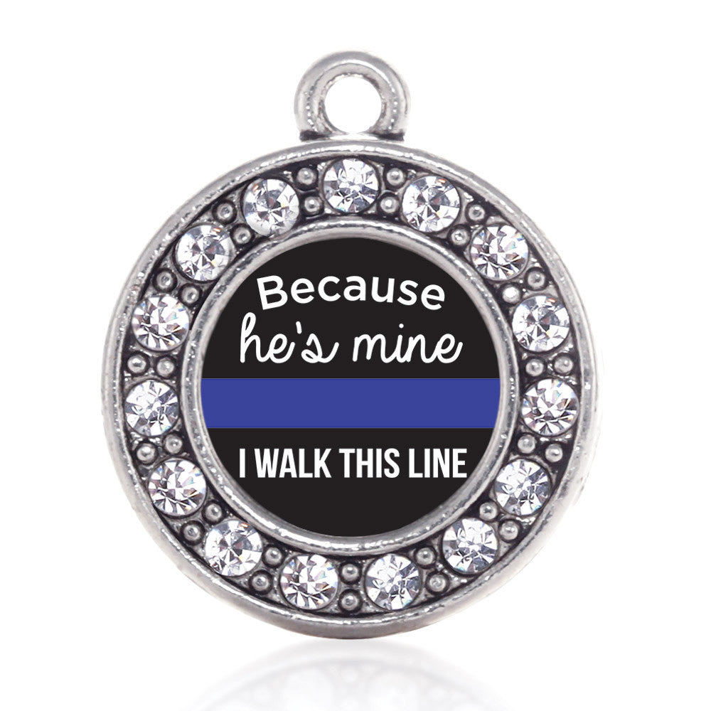 Because He's Mine Circle Charm