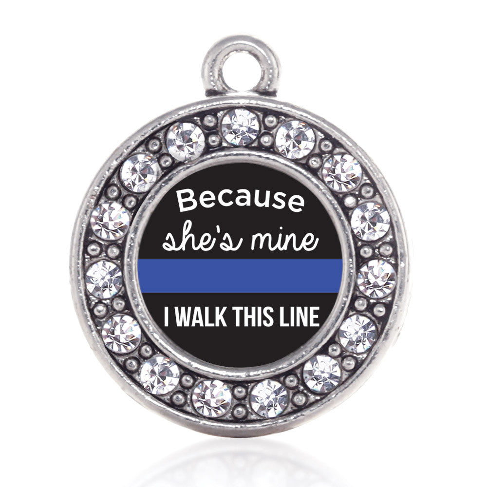 Because She's Mine Blue Line Circle Charm