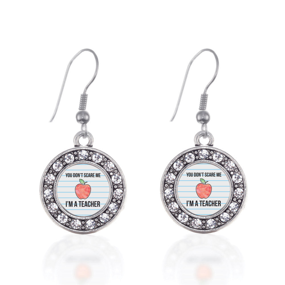 You Don't Scare Me I'm A Teacher Circle Charm