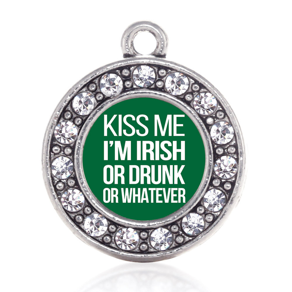 Kiss Me I'm Drunk Circle Charm