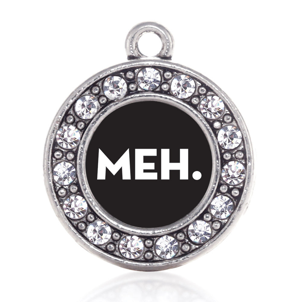 Meh Circle Charm