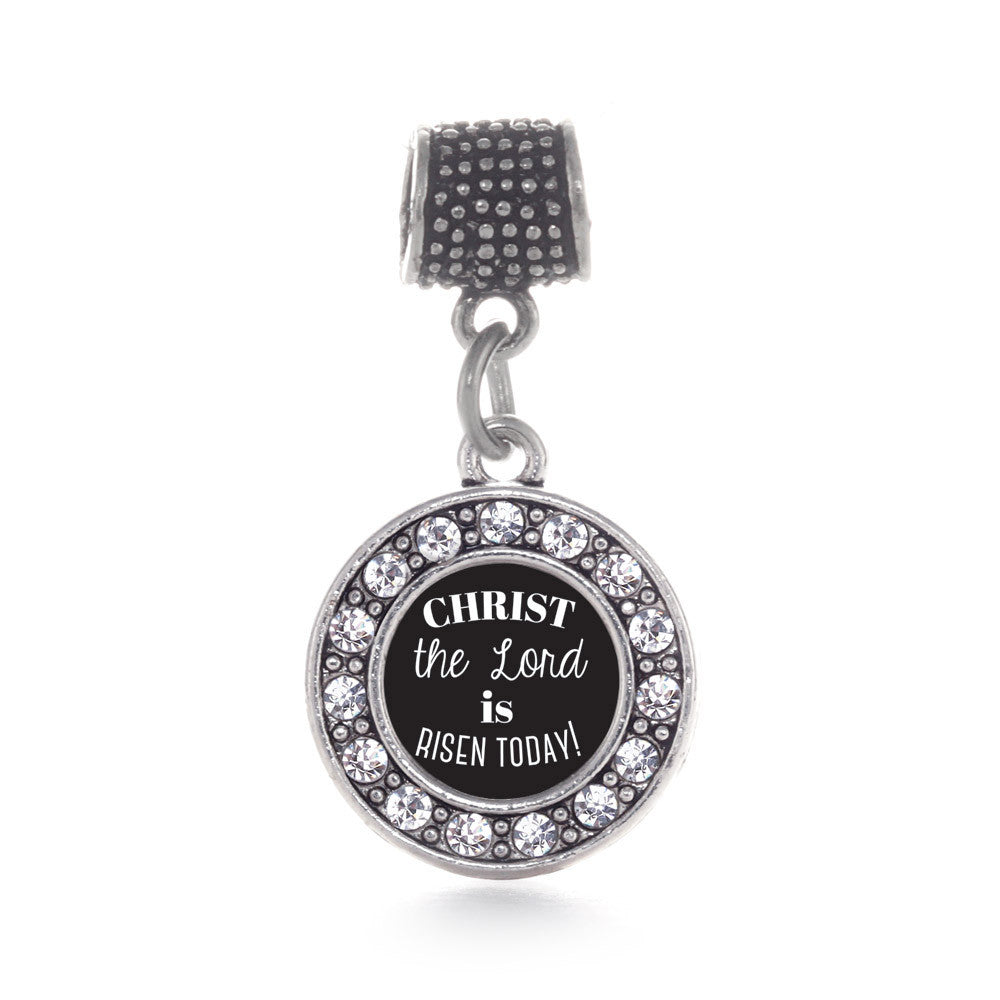 The Lord is Risen Today  Circle Charm