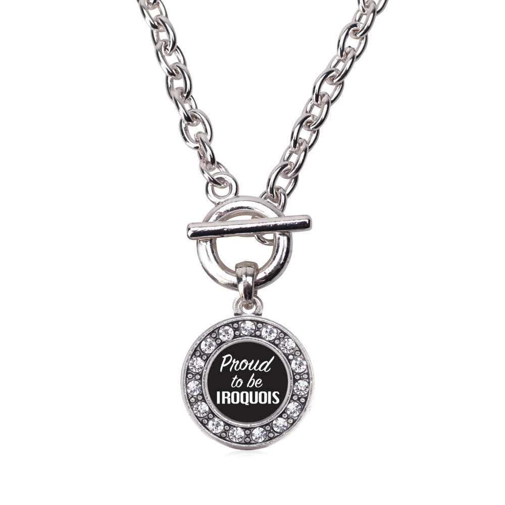 Proud To Be Iroquois  Circle Charm