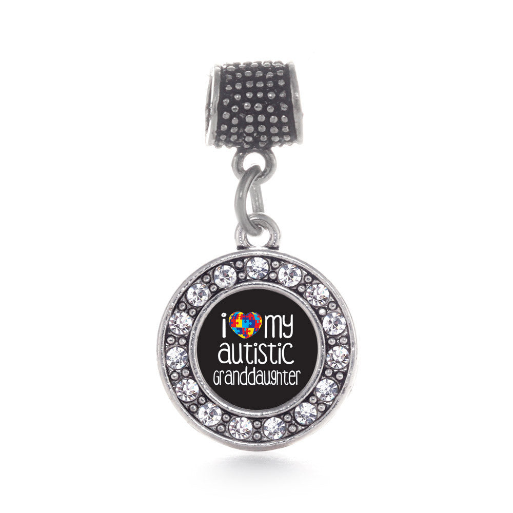 I Love My Autistic Granddaughter  Circle Charm