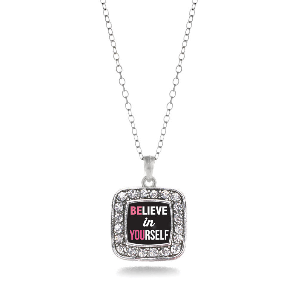Believe in Yourself Square Charm