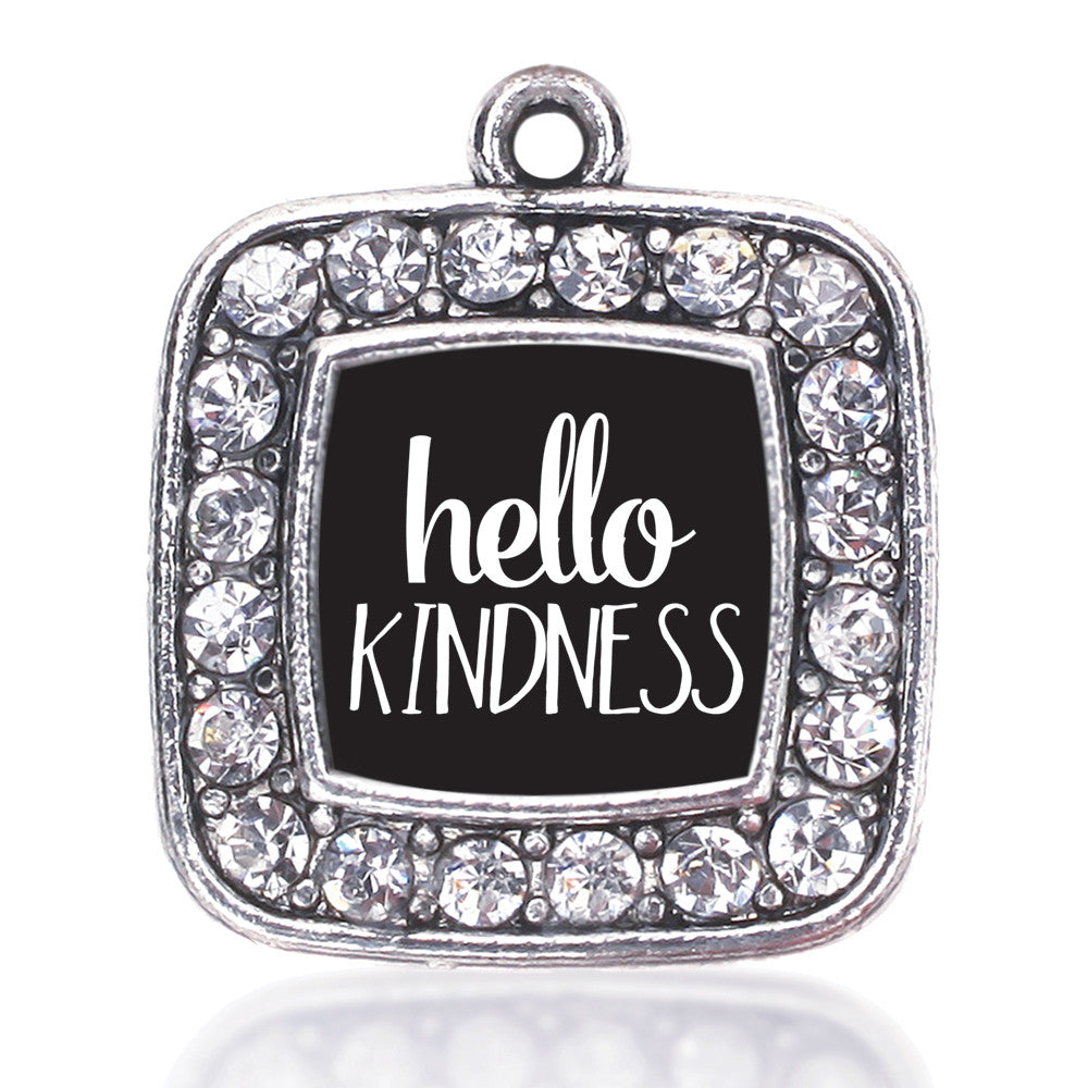 Hello Kindness Square Charm