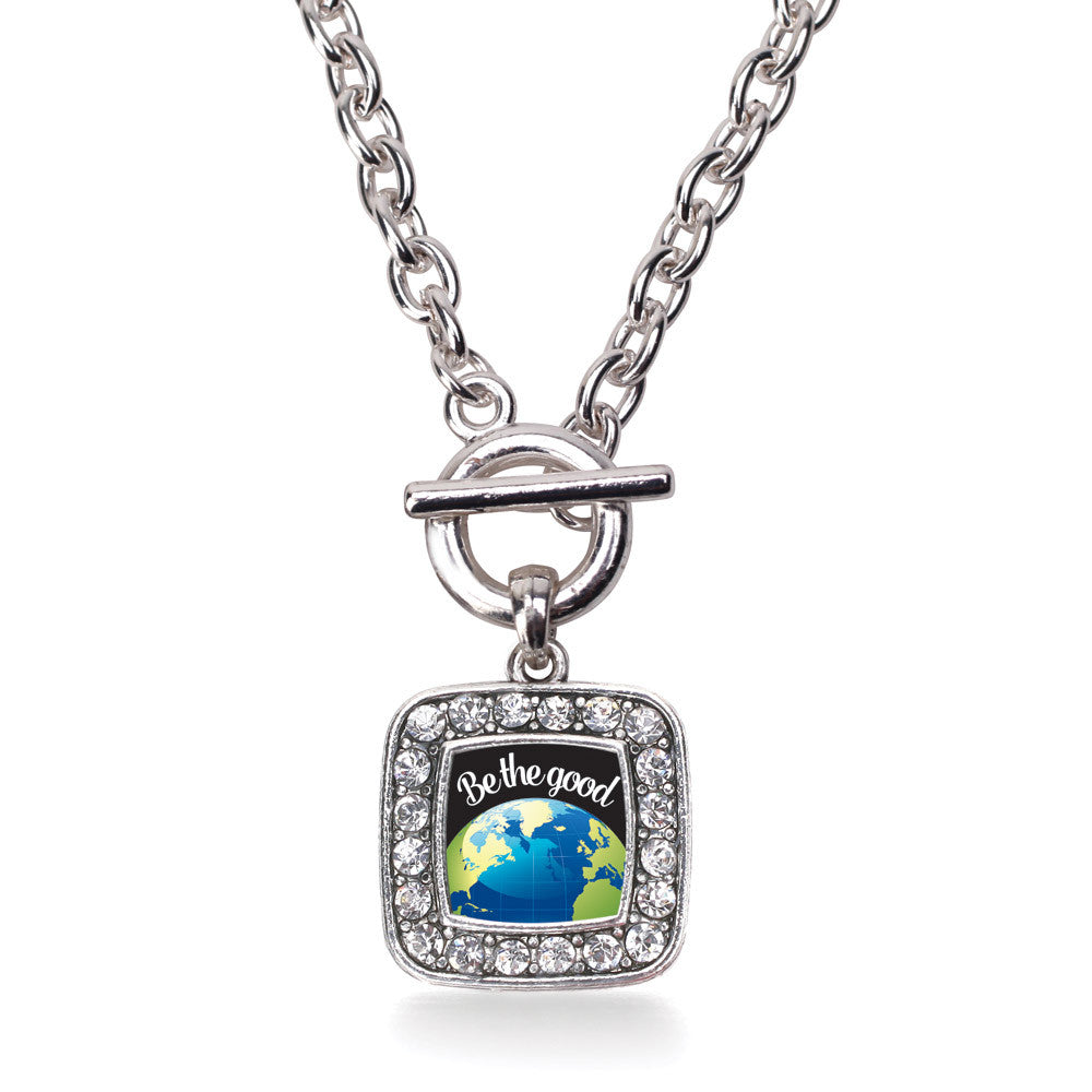 Be The Good Square Charm