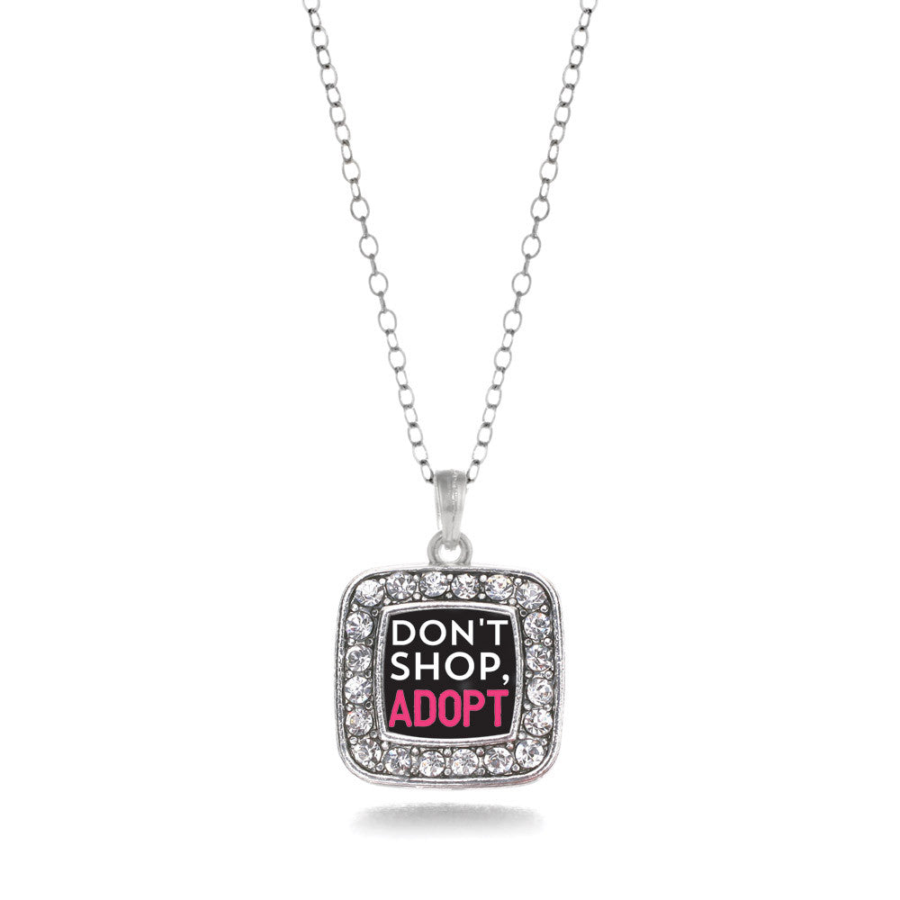 Don't Shop, Adopt Square Charm