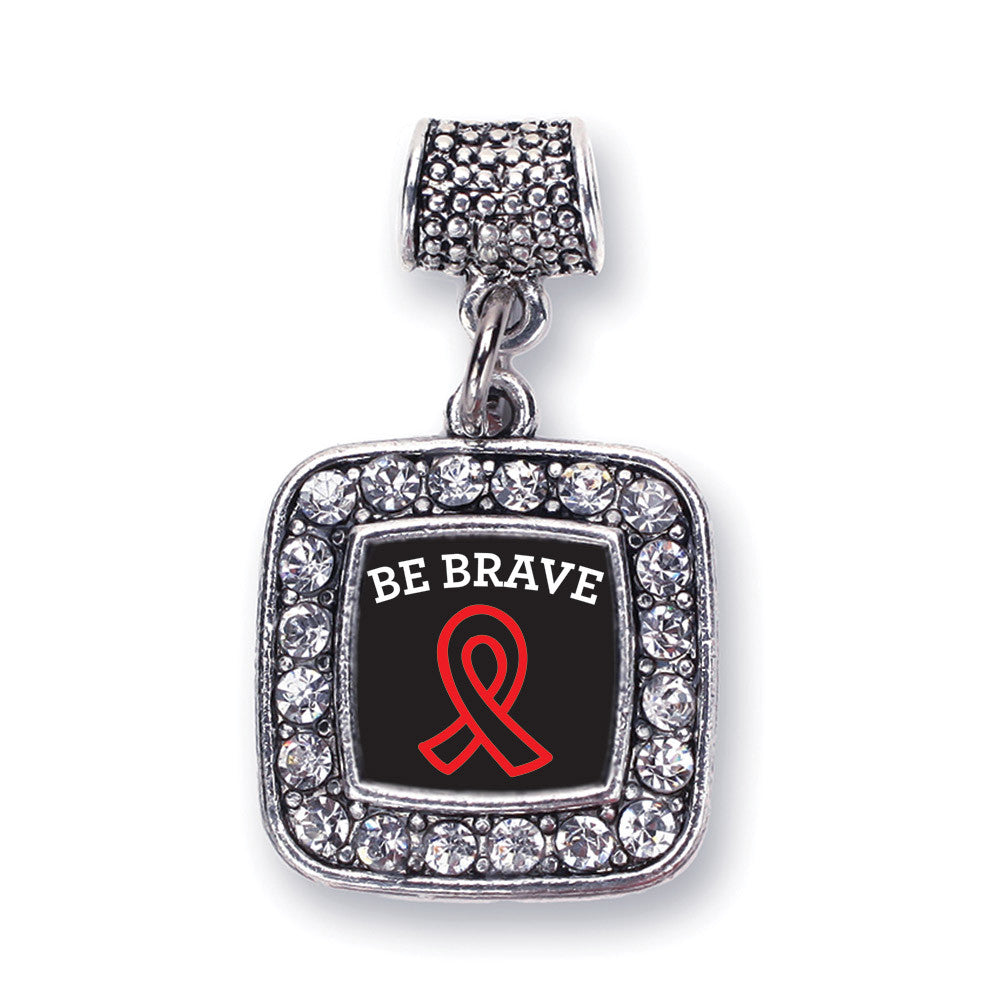 Be Brave Heart Disease Awareness Square Charm