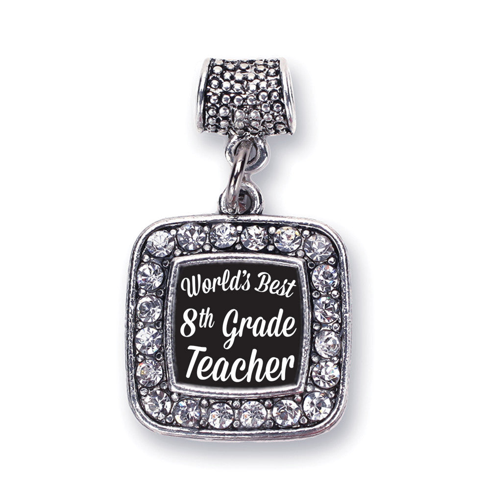 World's Best 8th Grade Teacher Square Charm