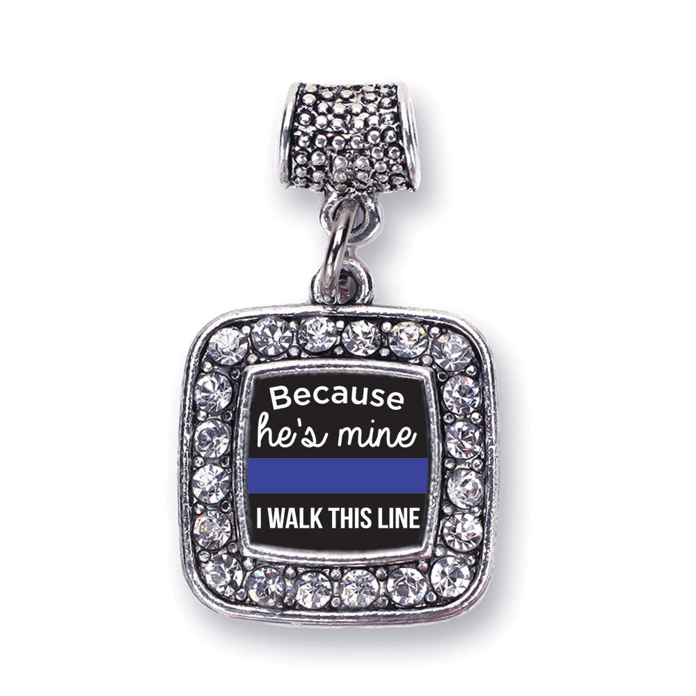 Because He's Mine Square Charm