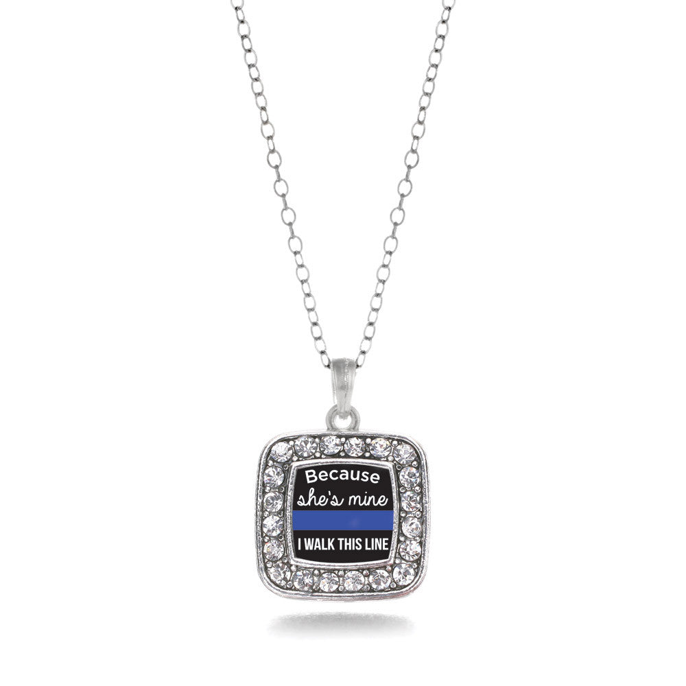 Because She's Mine Blue Line Square Charm