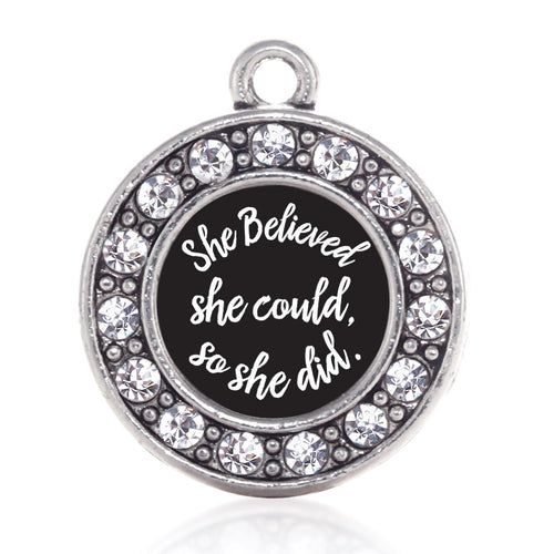 So She Did Circle Charm