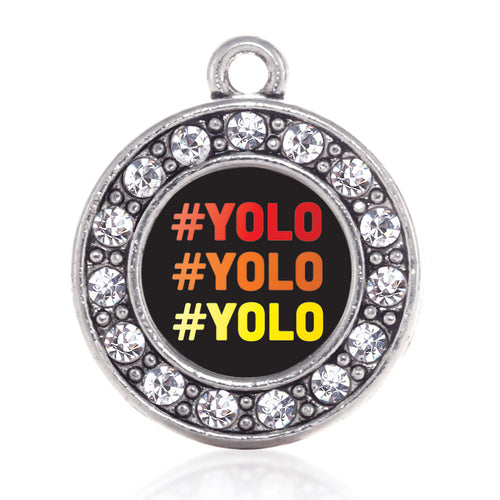 You Only Live Once Circle Charm