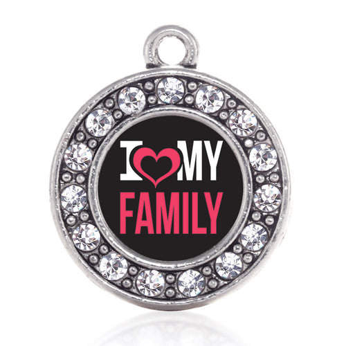 I Love My Family Circle Charm