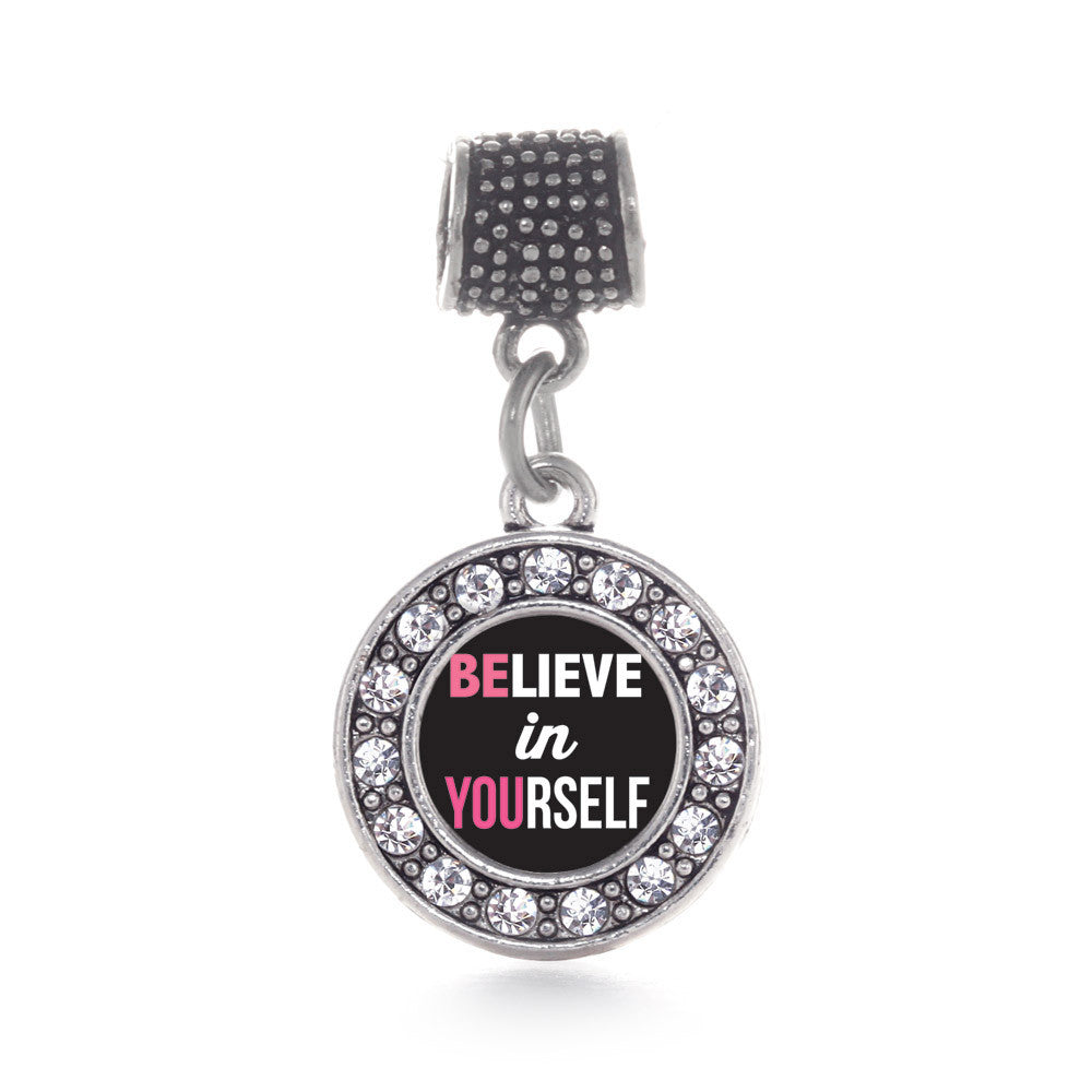 Believe in Yourself Circle Charm