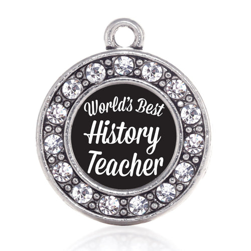 World's Best History Teacher Circle Charm