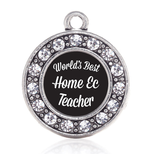World's Best Home Ec Teacher Circle Charm