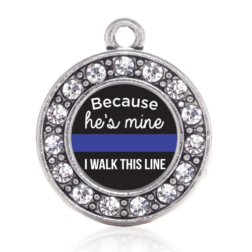 Because He's Mine Circle Charm