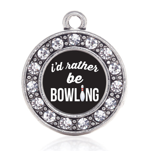 I'd Rather Be Bowling Circle Charm