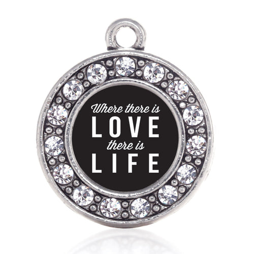 Where There Is Love Circle Charm