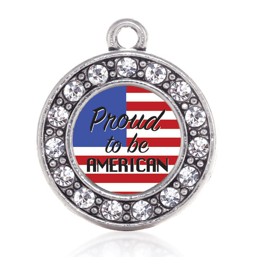 Proud to be American Circle Charm