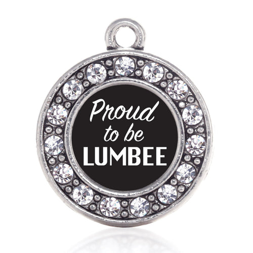 Proud To Be Lumbee  Circle Charm