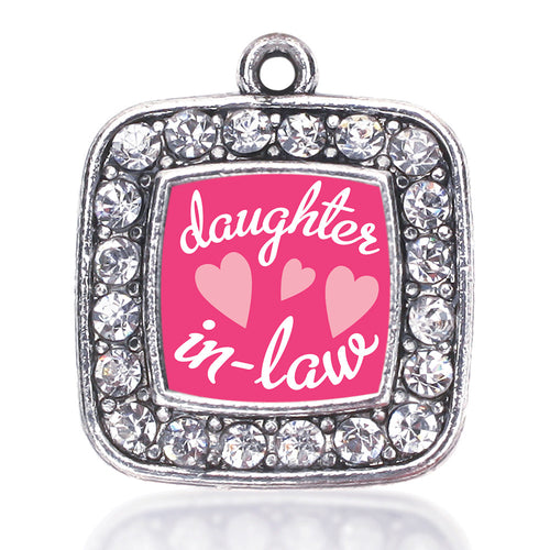 I Love My Daughter In Law Square Charm