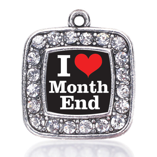 I Love Months End Accountant Square Charm