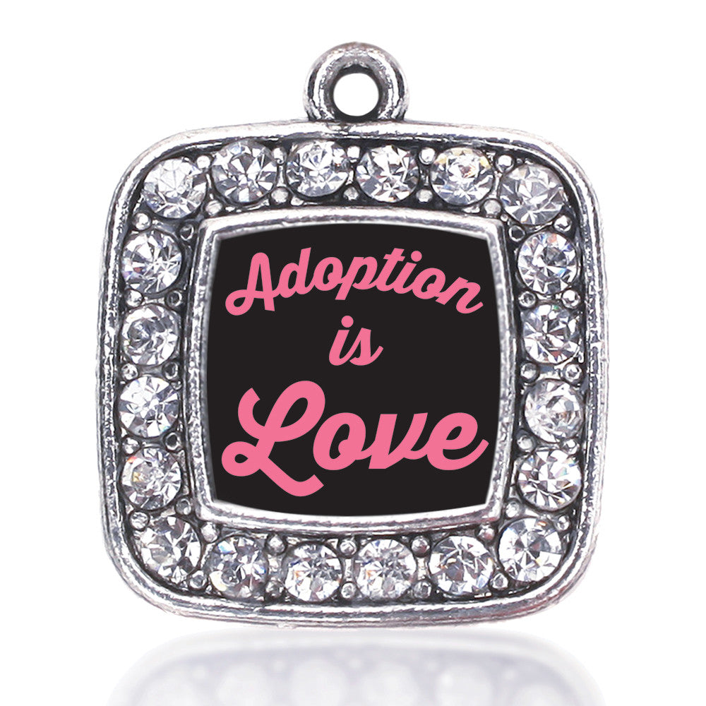 Adoption Is Love Square Charm