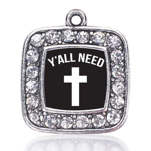 Yall Need Jesus Square Charm