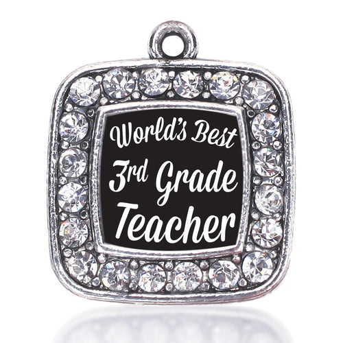 World's Best 3rd Grade Teacher Square Charm