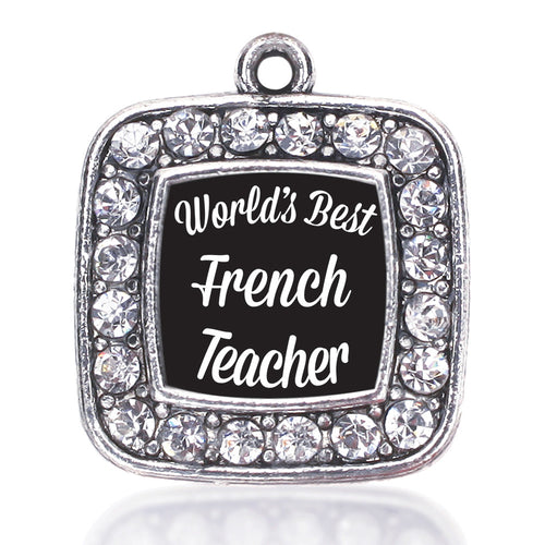 World's Best French Teacher Square Charm