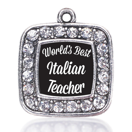 World's Best Italian Teacher Square Charm