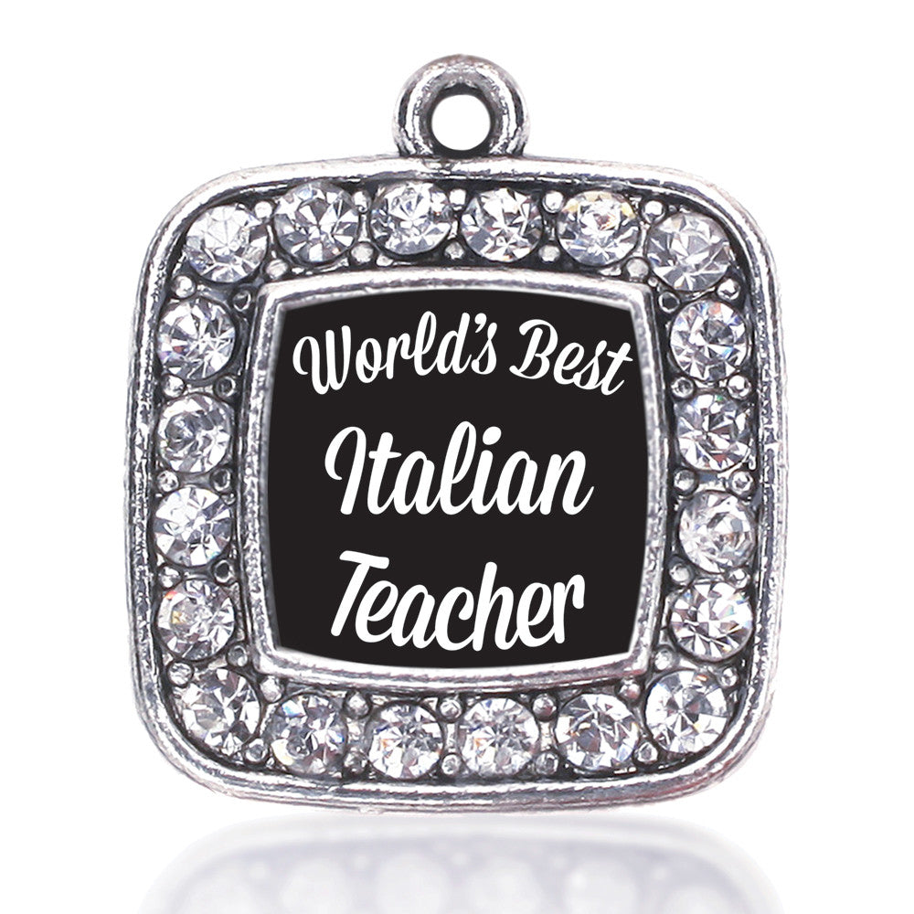 World's Best Italian Teacher Square Charm