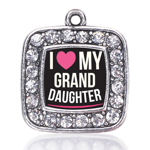 I Love my Granddaughter Square Charm