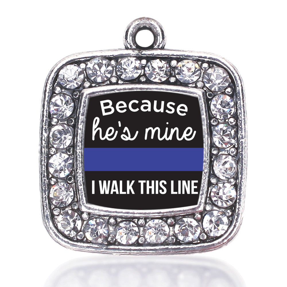 Because He's Mine Square Charm