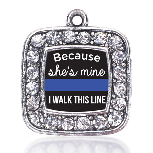 Because She's Mine Blue Line Square Charm