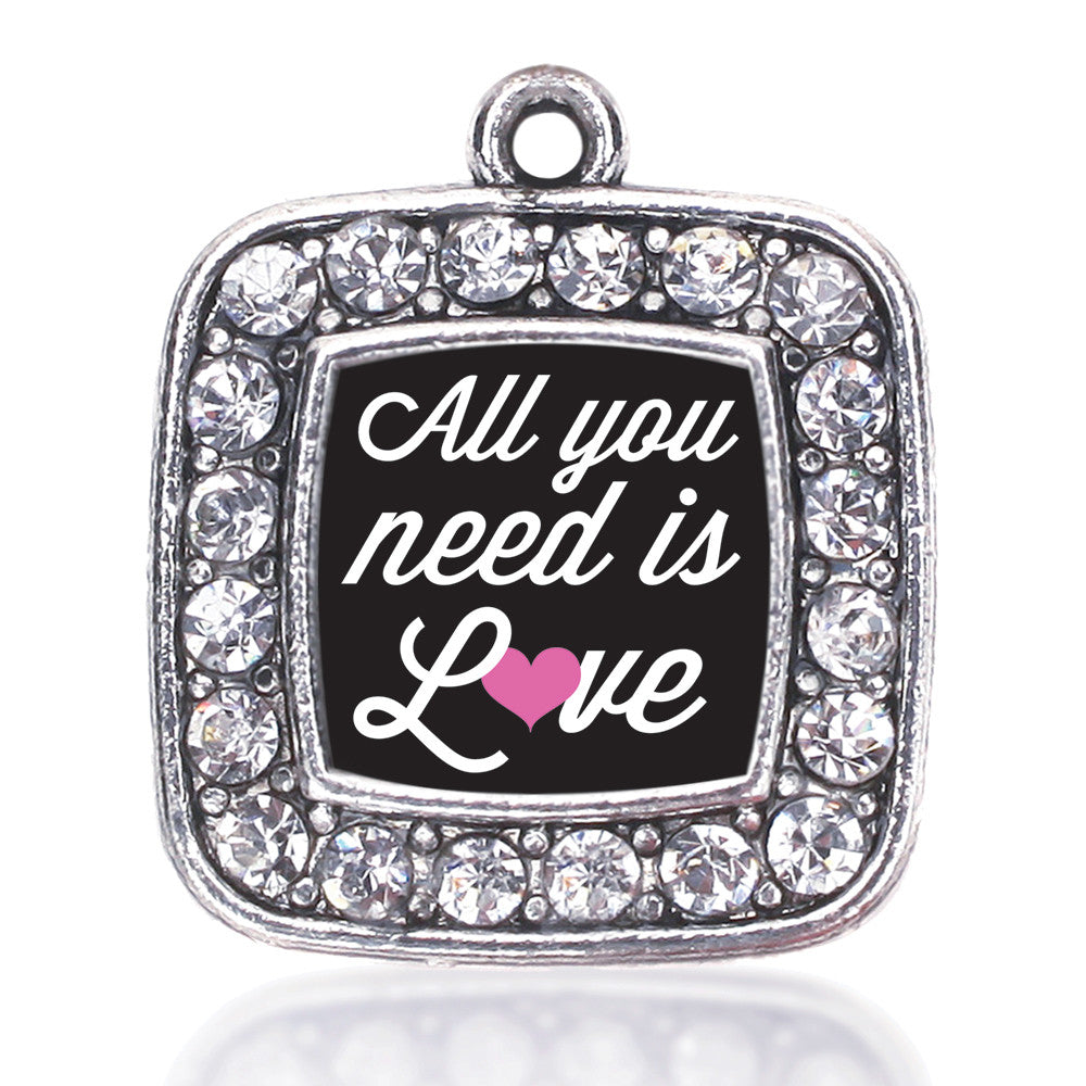 All You Need Is Love  Square Charm