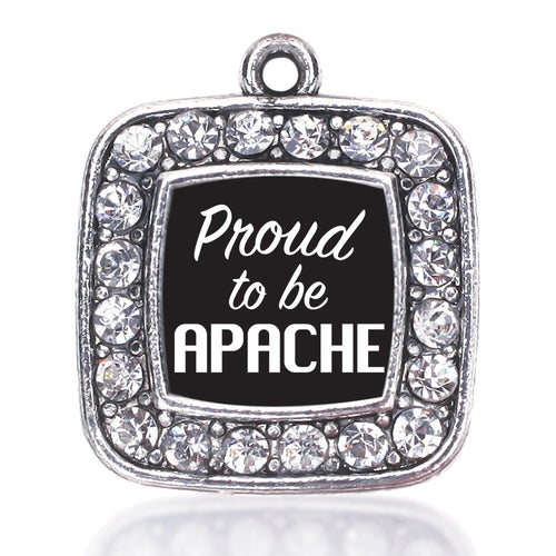 Proud To Be Apache  Square Charm