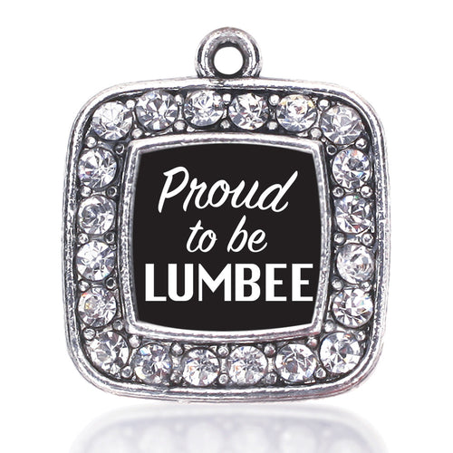 Proud To Be Lumbee  Square Charm